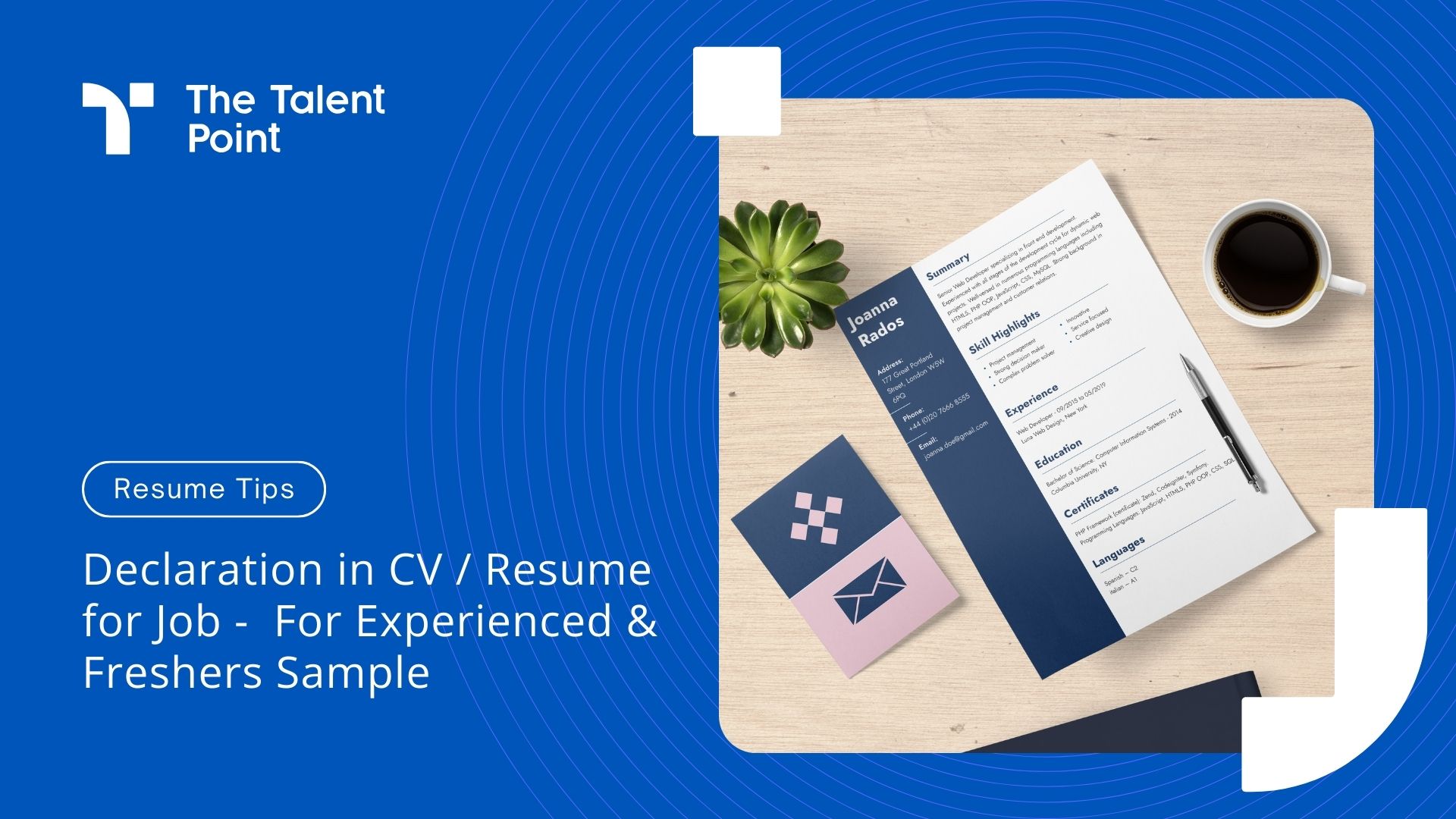 Declaration in CV / Resume for Job -  For Experienced & Freshers Sample - TalentPoint