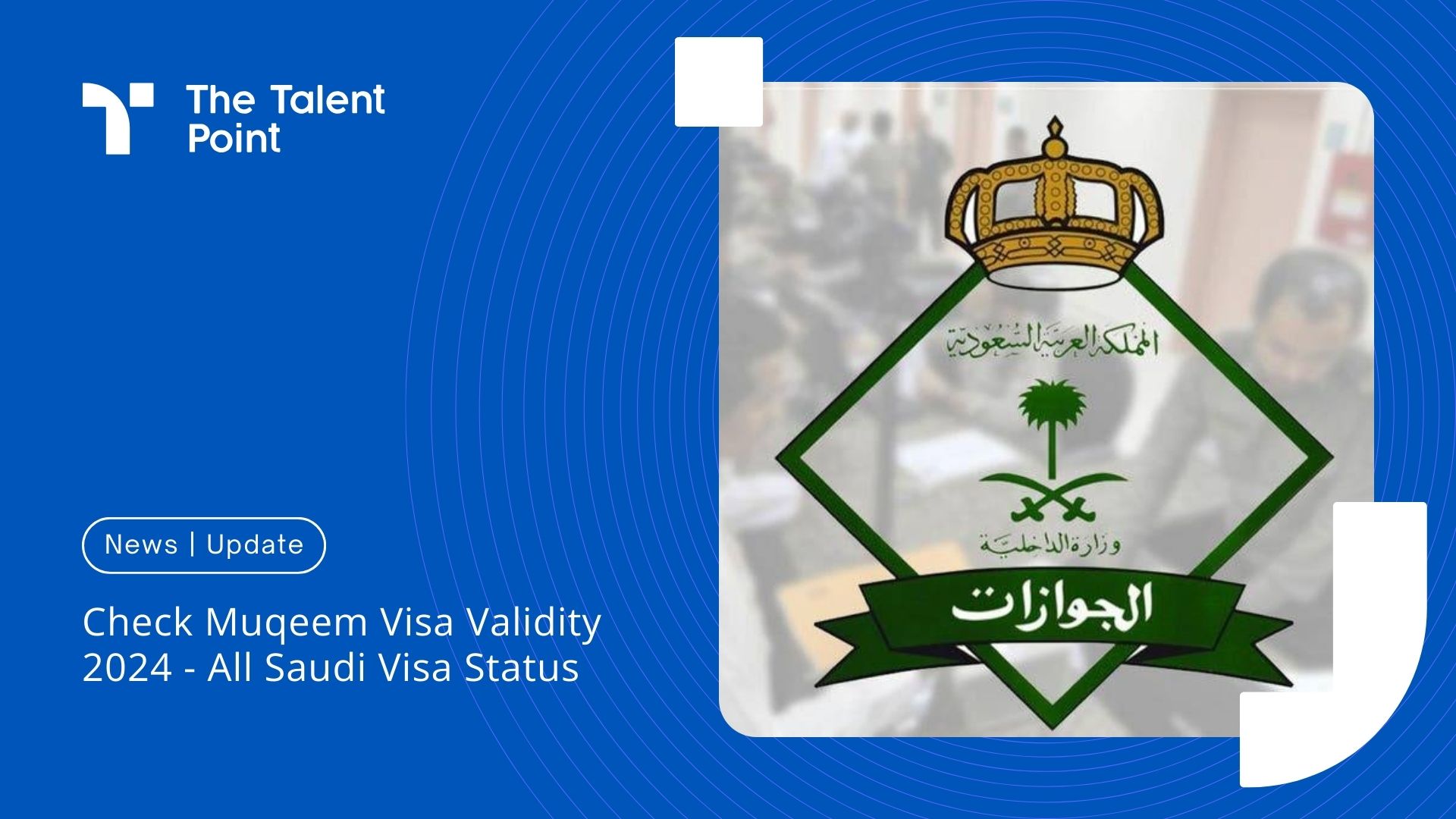Check Muqeem Visa Validity 2024 - All Saudi Visa Status - TalentPoint