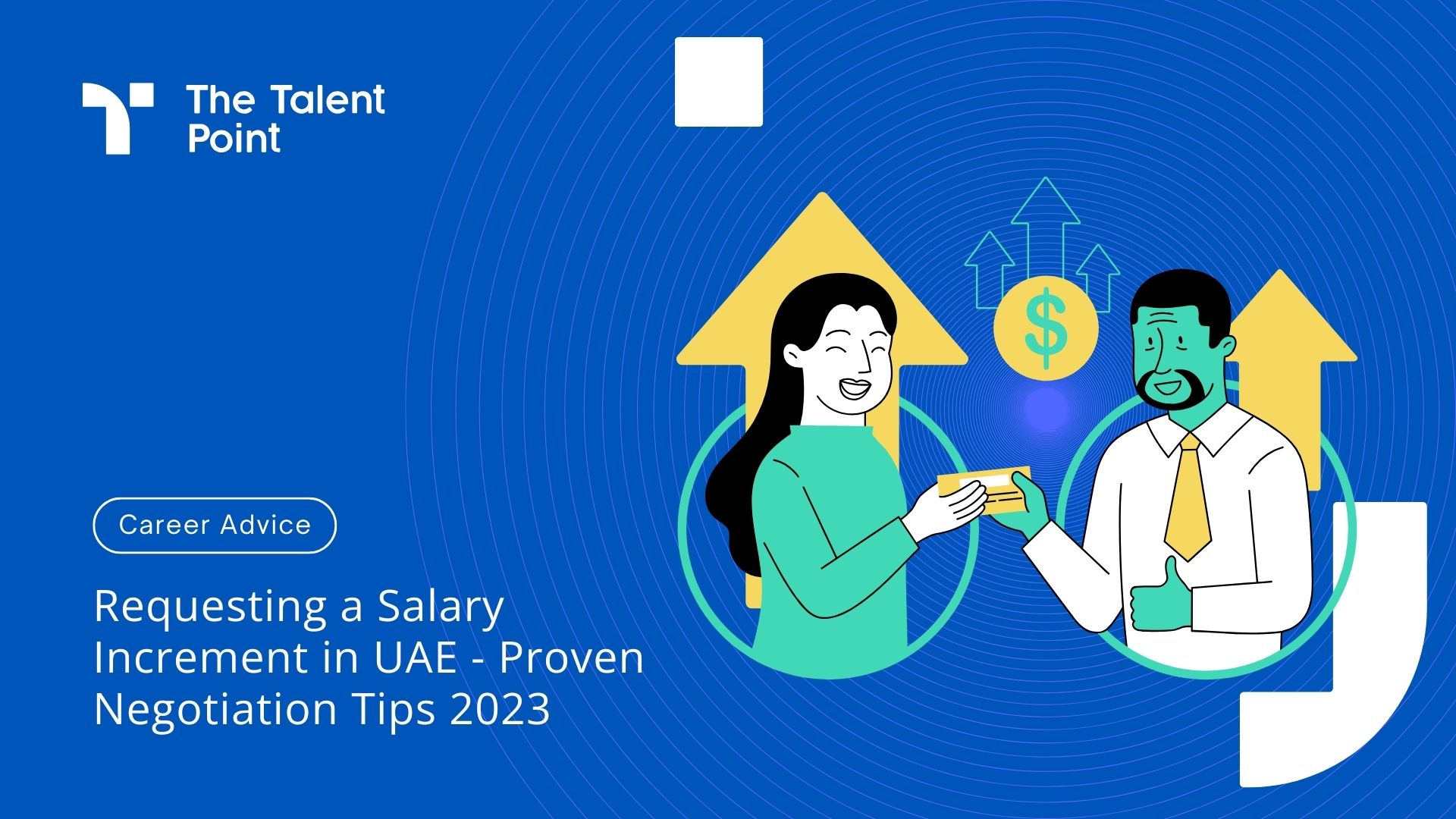 Requesting a Salary Increment in UAE - Proven Negotiation Tips 2023