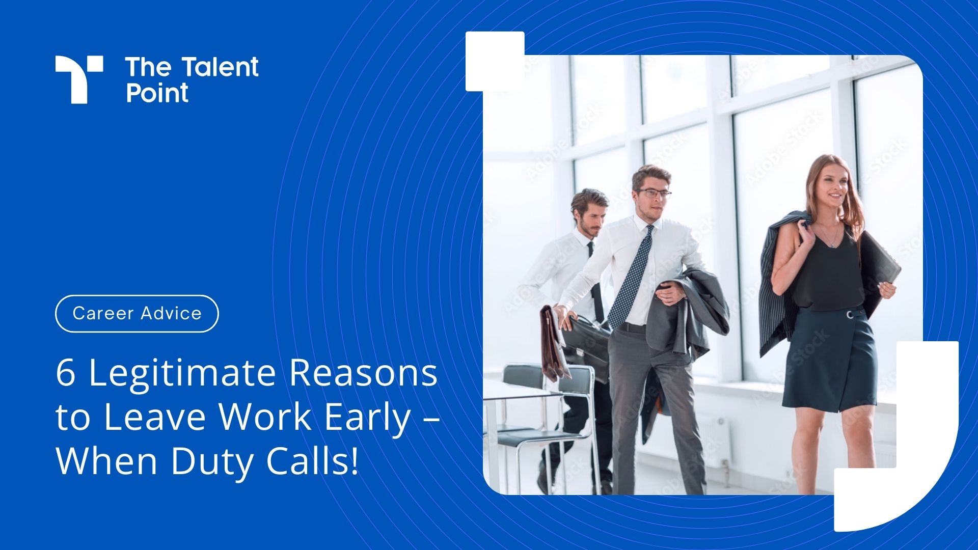6 Genuine excuses to leave work early with good reasons - TalentPoint