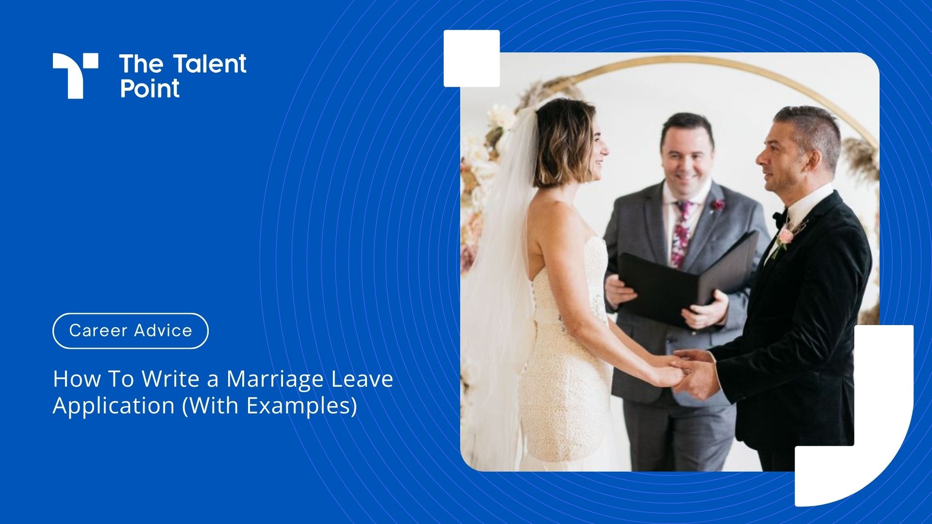 How to write a Marriage Leave Application - 4+ Scenarios - TalentPoint