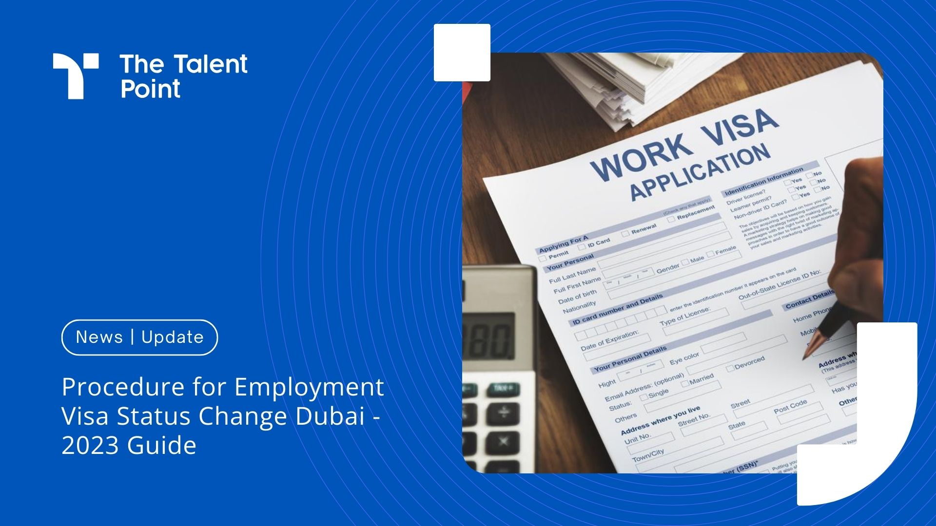 Understanding Employment Visa Status Change Procedures in the UAE - TalentPoint