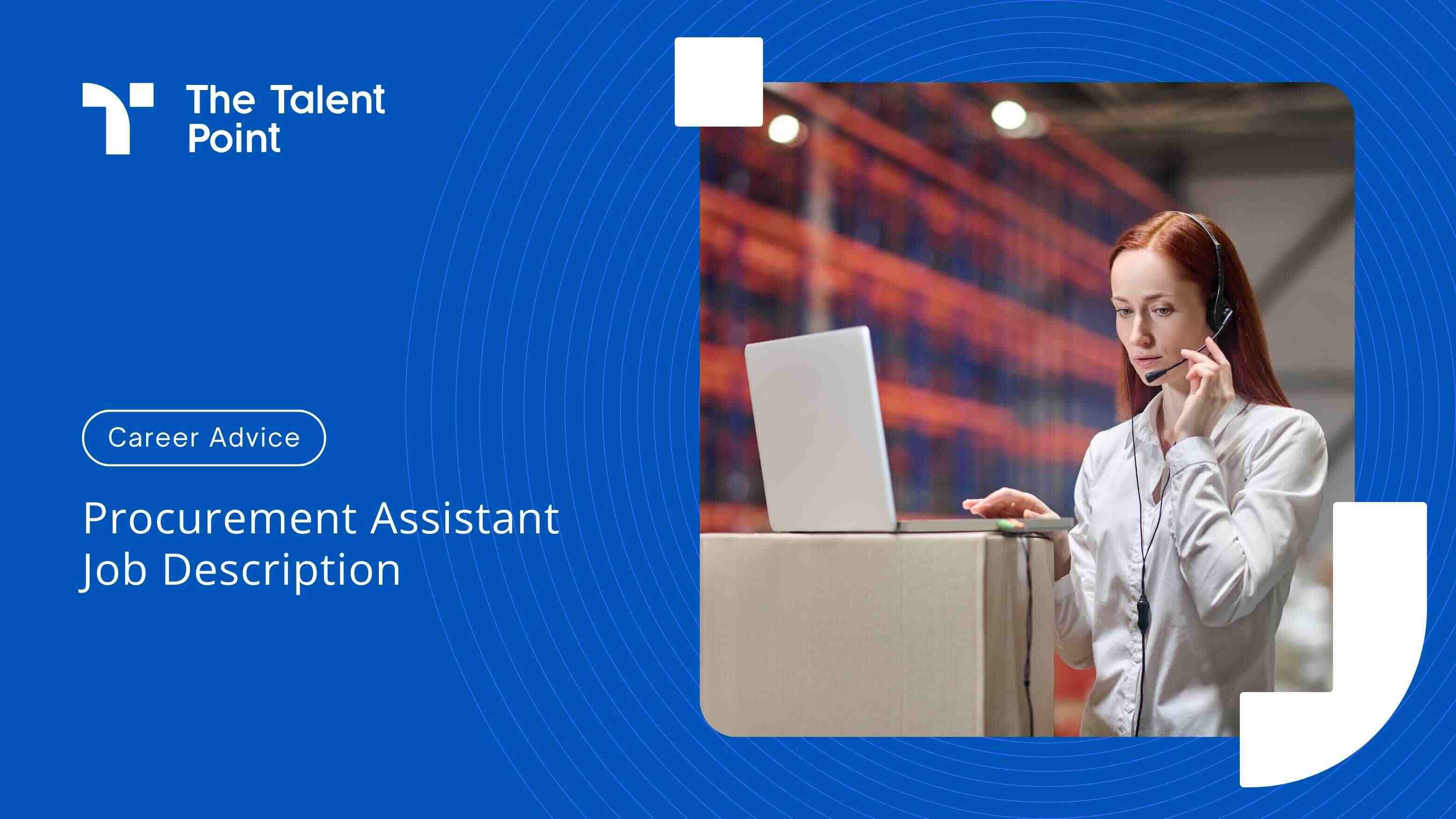 Procurement Assistant Job Description