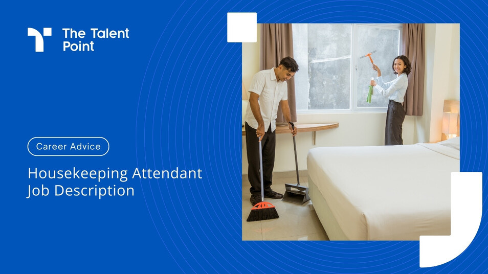 Housekeeping Attendant Job Description