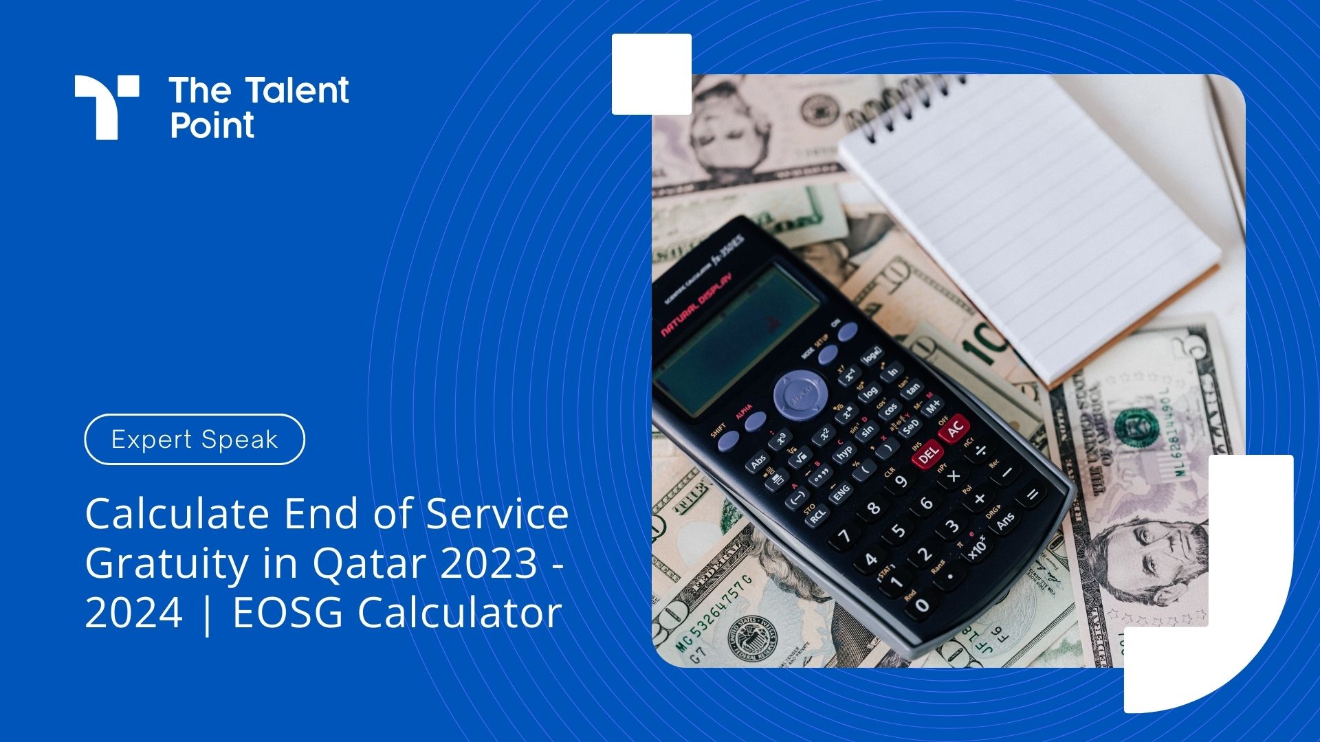 Calculate End of Service Gratuity in Qatar 2024 | EOSG Calculator