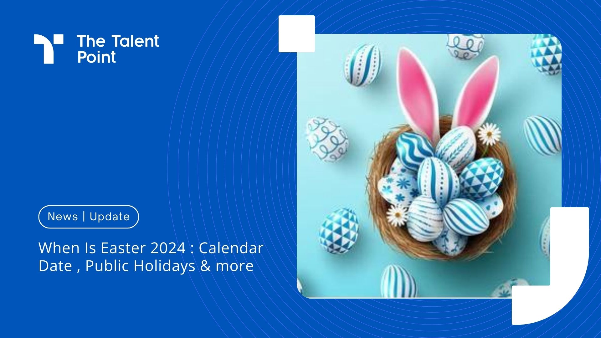 When Is Easter 2024 Calendar Date , Public Holidays & more