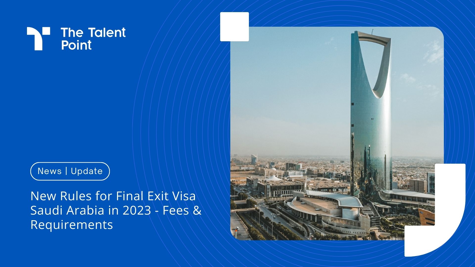 New Rules for Final Exit Visa Saudi Arabia in 2024 - Fees & Requirements - TalentPoint