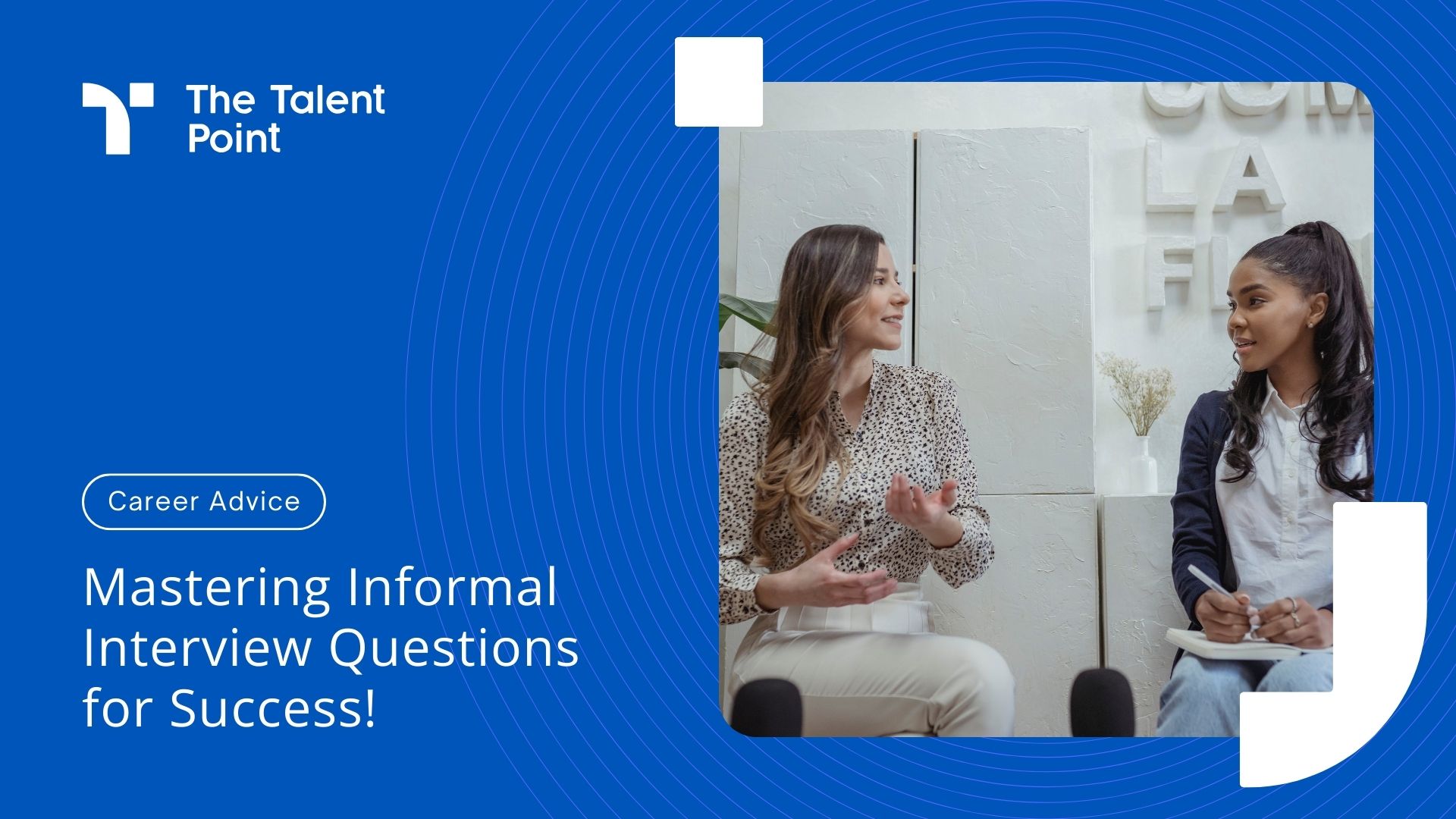 What are Informal Interview questions & how to triumph in them? - TalentPoint